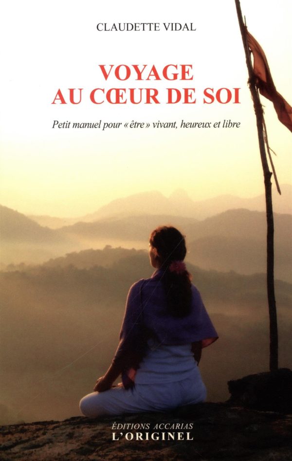Voyage au coeur de soi