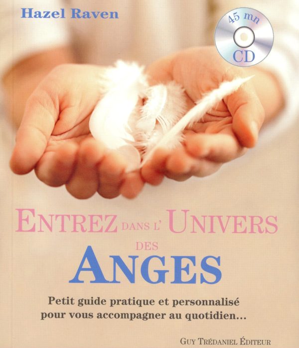 Entrez dans l'univers des anges - Livre + CD