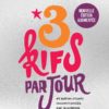 3 kifs par jour
