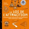 La loi de l'attraction