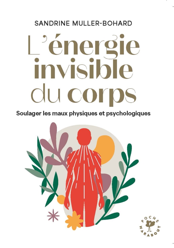 L'énergie invisible du corps