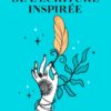 Le guide de l'écriture inspirée