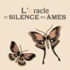 L'oracle du silence des âmes