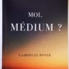 Moi, médium ?